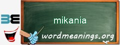 WordMeaning blackboard for mikania